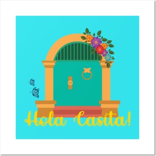 Hola Casita! Posters and Art